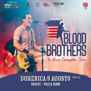 BLOOD BROTHERS TRIESTE
